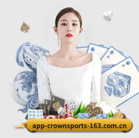 皇冠体育 APP - CROWN SPORTS